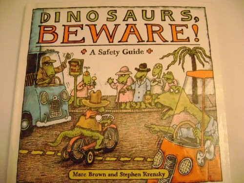 Dinosaurs, Beware!
