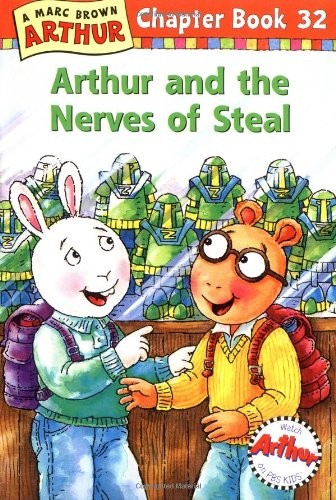 Arthur and the Nerves of Steal