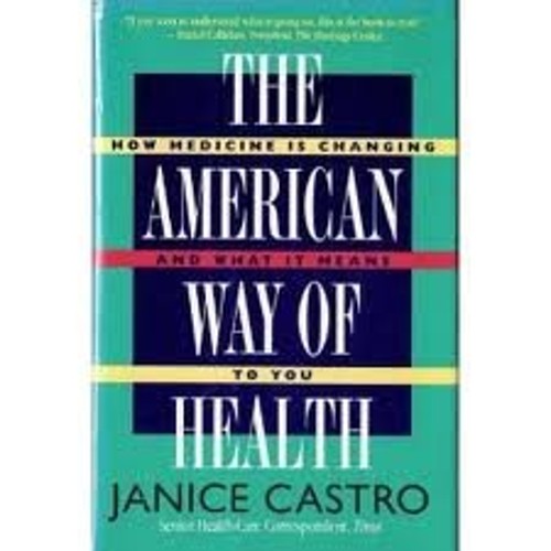 The American Way of Health