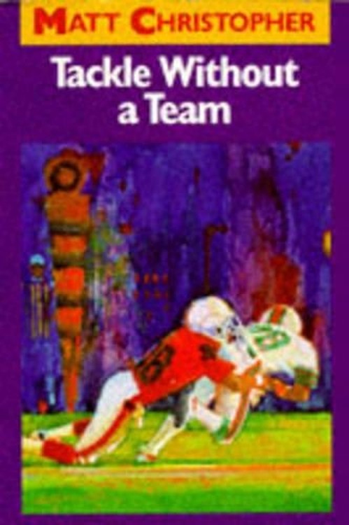 Tackle without a Team