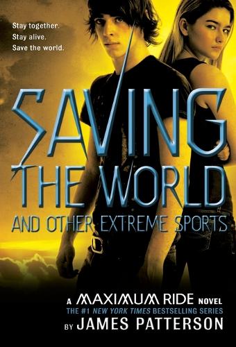 Saving the World and Other Extreme Sports