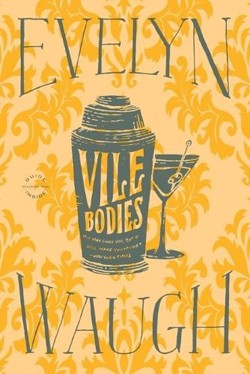 Vile Bodies