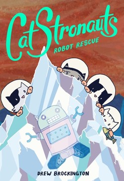 CatStronauts: Robot Rescue