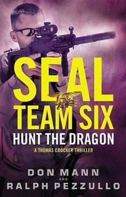 Seal Team Six: Hunt the Dragon