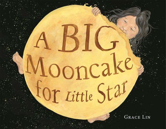A A Big Mooncake for Little Star