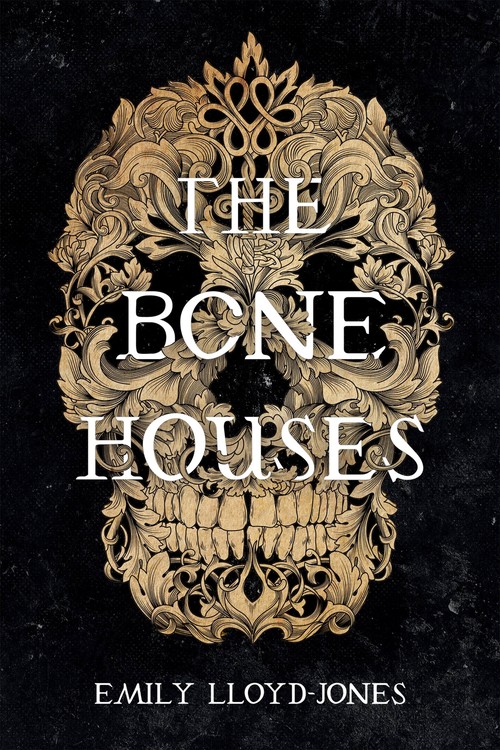 The The Bone Houses
