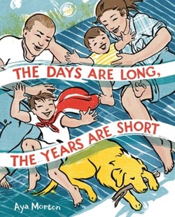 The The Days Are Long, the Years Are Short