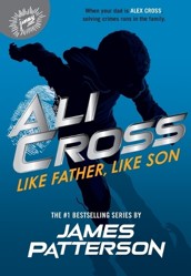 Ali Cross: Like Father, Like Son