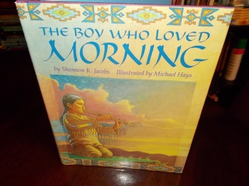 The Boy Who Loved Morning