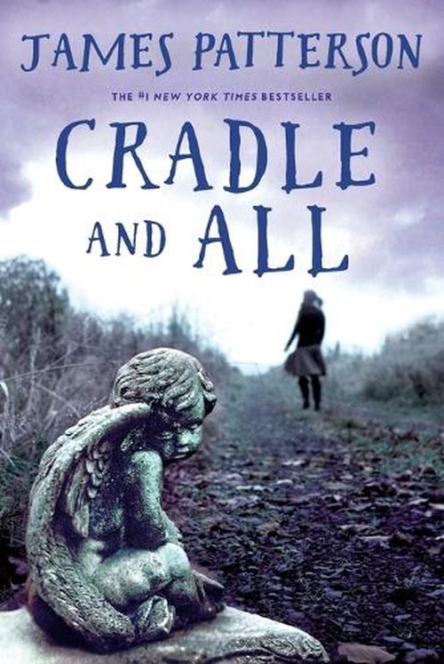 Cradle and All