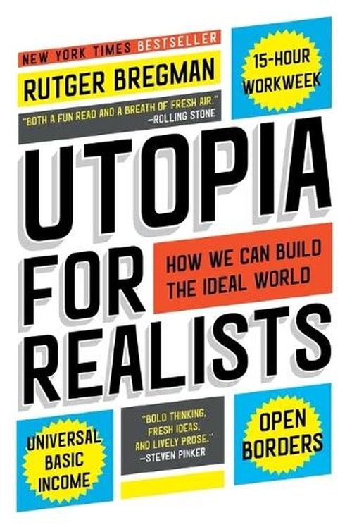Utopia for Realists
