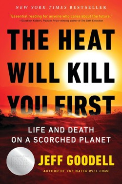 The The Heat Will Kill You First