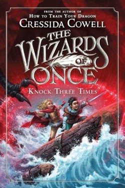 The Wizards of Once: Knock Three Times