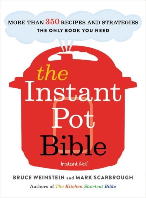 The The Instant Pot Bible