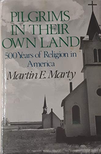 Pilgrims in Their Own Land