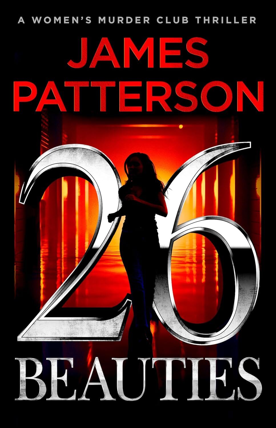 James Patterson - 26 Beauties: A Women's Murder Club Thriller