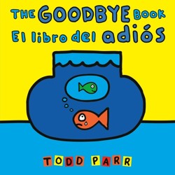 The The Goodbye Book / El libro del adiós