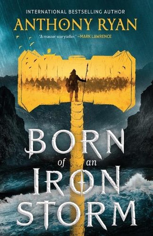 Born of an Iron Storm