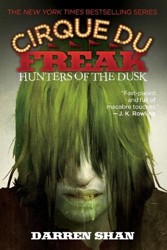 Cirque Du Freak: Hunters of the Dusk