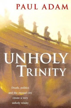 Unholy Trinity