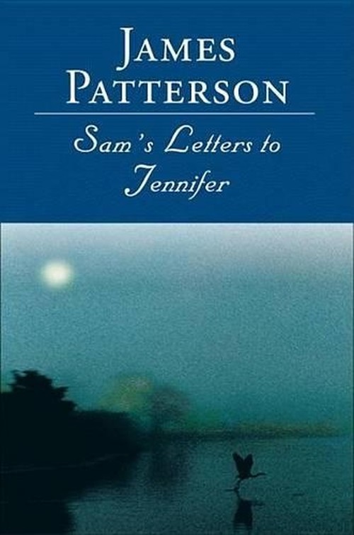 Sam's Letters to Jennifer