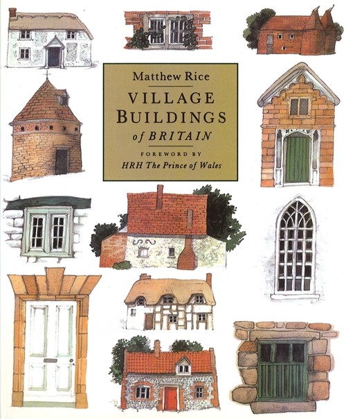 Village Buildings Of Britain Handbook