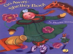 Go away, Shelley Boo!