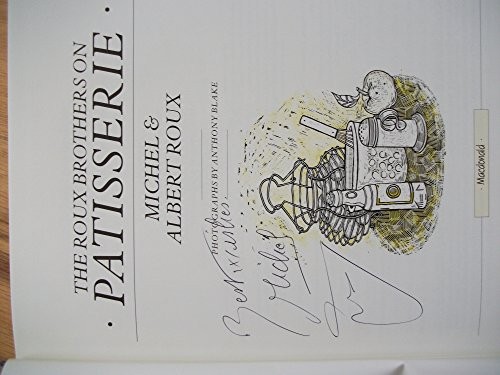 The Roux Brothers on Patisserie