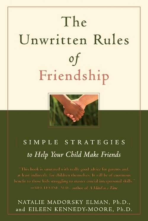 The Unwritten Rules of Friendship