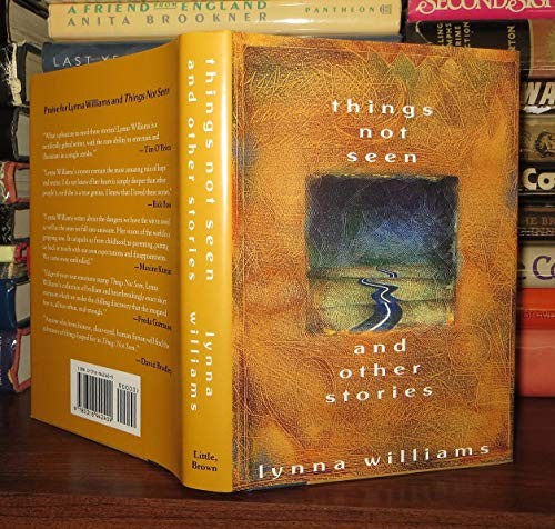 Things Not Seen and Other Stories