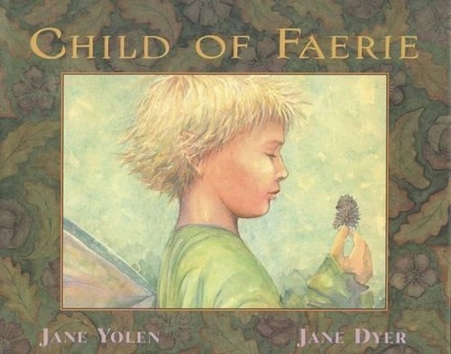 Child of Faerie, Child of Earth