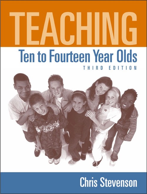 Teaching Ten to Fourteen Year Olds