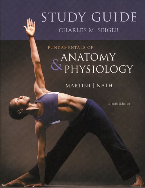 Study Guide for Fundamentals of Anatomy & Physiology
