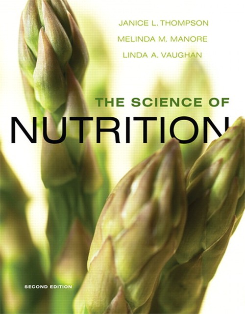 The Science of Nutrition