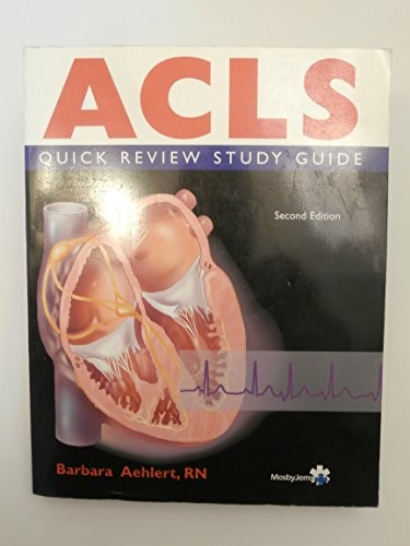 ACLS Quick Review Study Guide