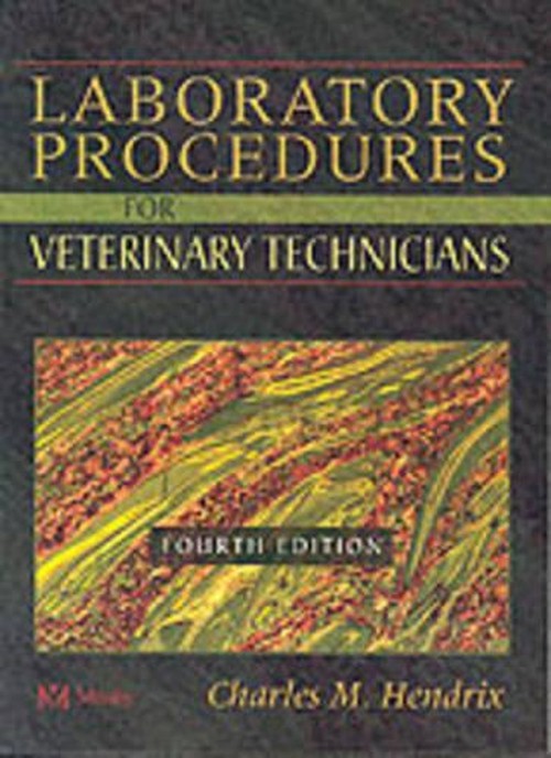 Laboratory Procedures for Veterinary Technicians