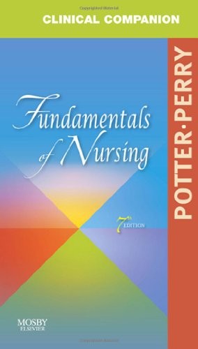 Clinical Companion for Fundamentals of Nursing