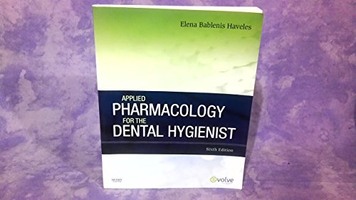 Applied Pharmacology for the Dental Hygienist