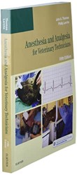 Anesthesia and Analgesia for Veterinary Technicians