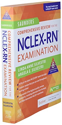 Saunders Comprehensive Review for the NCLEX-RN Examination