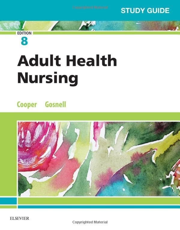 Study Guide for Adult Health Nursing