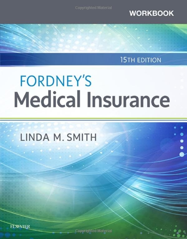 Workbook for Fordney's Medical Insurance