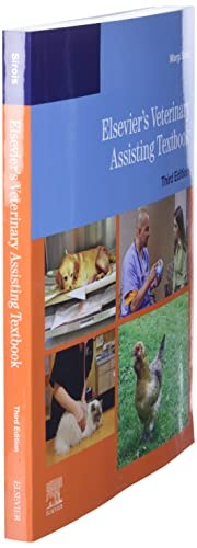 Elsevier's Veterinary Assisting Textbook