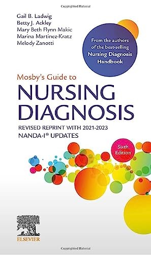 Mosby's Guide to Nursing Diagnosis, 6th Edition Revised Reprint with 2021-2023 NANDA-I (R) Updates