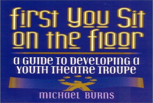 First You Sit on the Floor