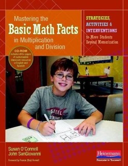 Mastering the Basic Math Facts in Multiplication and Division