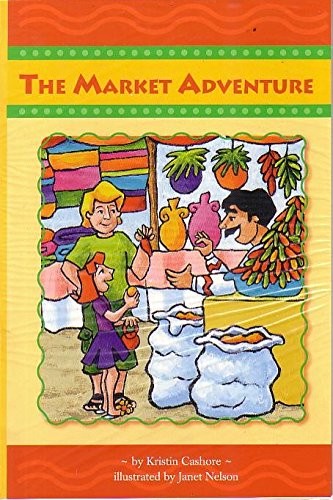 Reading 2011 Leveled Reader Grade 3.1.5 On-Level: The Market Adventure