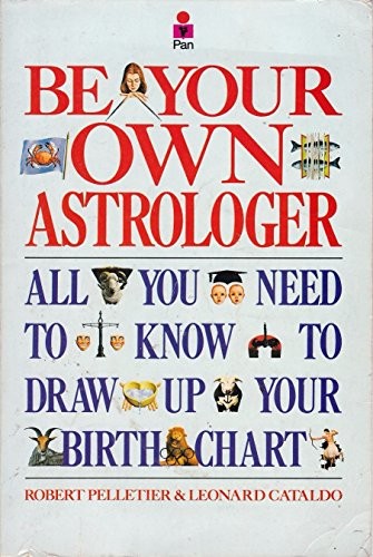 Be Your Own Astrologer