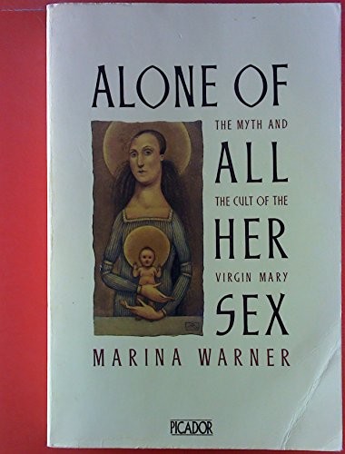 Alone of All Her Sex
