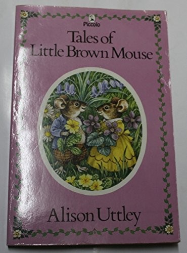 Tales of Little Brown Mouse